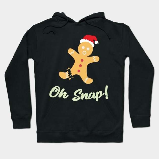 Oh Snap Gingerbread Man Hoodie by GDLife